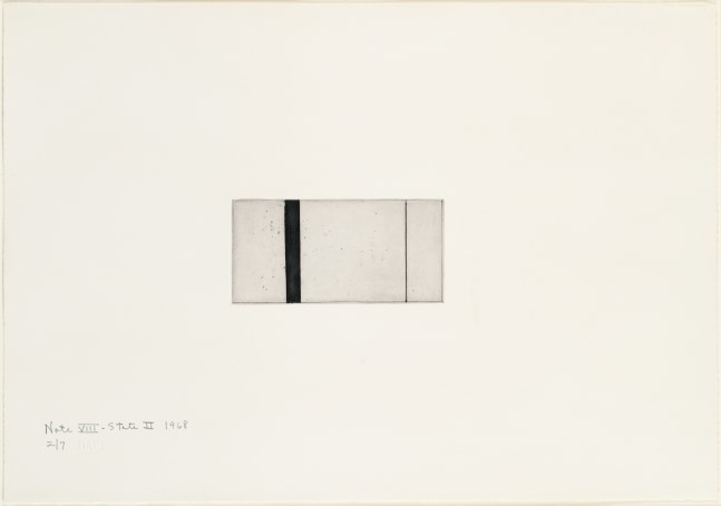 Barnett Newman

Note VIII (State II), 1968

Etching, printed in black on Italia white wove paper

2 15/16 x 5 15/16 inches, Plate

14 x 19 7/8 inches, Sheet

Edition of 7

Private Collection