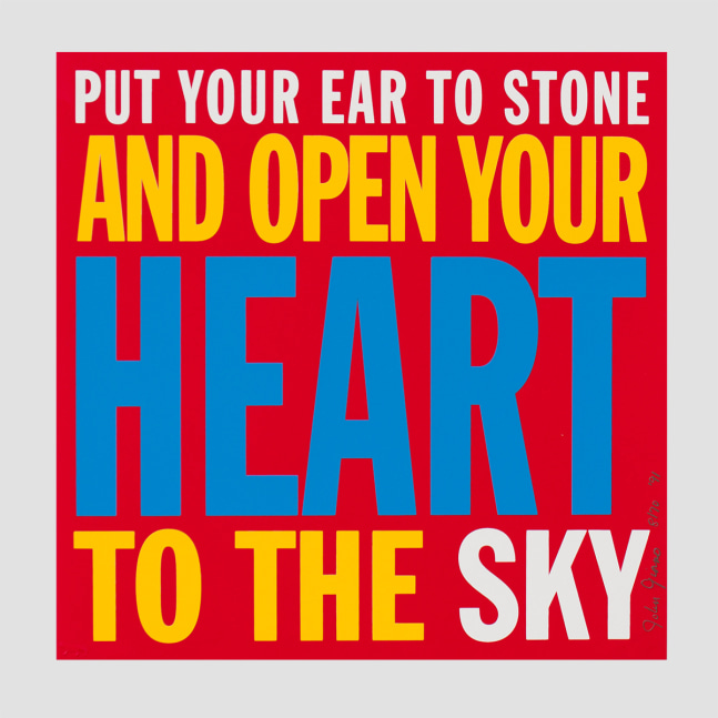 john giorno, put your ear to stone and open your heart to the sky, 1991. serigraf&amp;iacute;a. 14 3/8h x 14 3/8w in