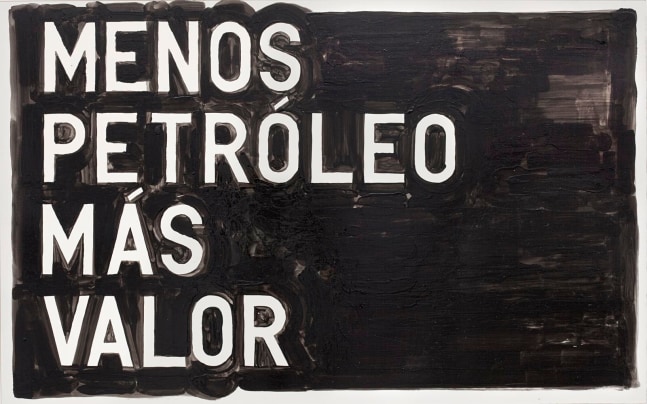 menos petr&amp;oacute;leo m&amp;aacute;s valor, 2008

oil on clayboard
14.75 x 23.62 in.

&amp;nbsp;