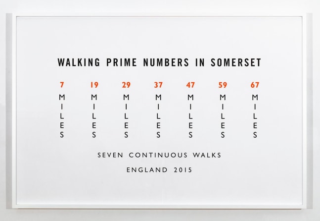Richard&amp;nbsp;Long
Walking Prime Numbers in Somerset, 2015
text
framed text: 41 3/4 x 63 1/8 inches (106 x 160,3 cm)
vinyl text: 104 x 187 1/8 inches (264,2 x 475,3 x cm) as installed
SW 20009
