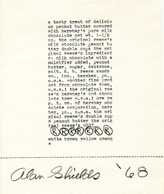 Alan Shields (Typewriter drawing 3), 1968 typewriter ink on paper 7 1/4 x 6 1/8 in. (18.4 x 15.6 cm) frame: 17 1/4 x 13 1/4 x 1 3/4 in. (43.8 x 33.7 x 4.4 cm)