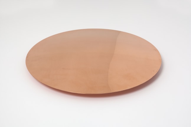 Meg Webster Copper Disk Sometimes Warmed by the Sun, 2015 copper, diameter: 2 x 17 in. (5.1 x 43.2 cm)