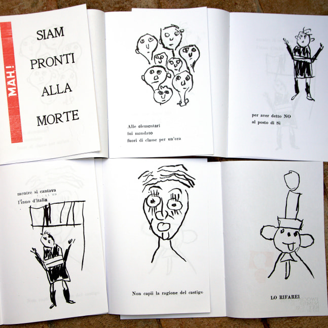 MAH! #10 &amp;ndash; Siam pronti alla morte
Aroldo Marinai, 2021

Letterpress
12 pages, 6&amp;rdquo;1/4 x 9&amp;rdquo;1/2, hand-stitched
Edition of 30
&amp;euro;46

PURCHASE