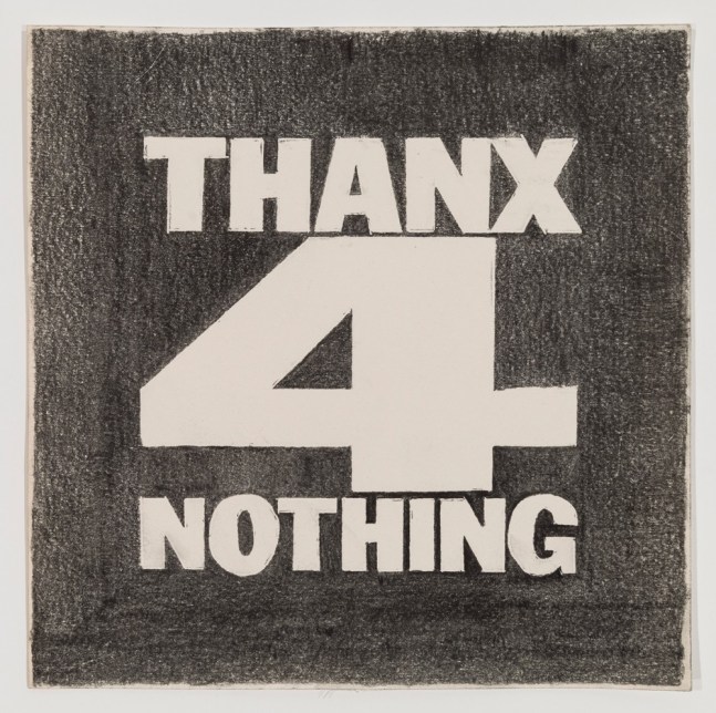 John Giorno

THANX 4 NOTHING, 2015

Graphite on paper

14h x 14w in