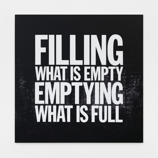 John Giorno

FILLING WHAT IS EMPTY, EMPTYING WHAT IS FULL, 2013

Acrylic on canvas

48h x 48w in

1001