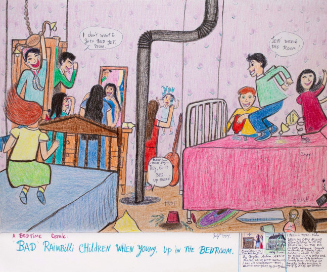 Gayleen Aiken
A Bedtime Comic: &amp;quot;Bad&amp;quot; Raimbilli Children When young, up in The Bedroom., 1994
Colored pencil, ballpoint pen, and crayon on paper
14 x 17 inches