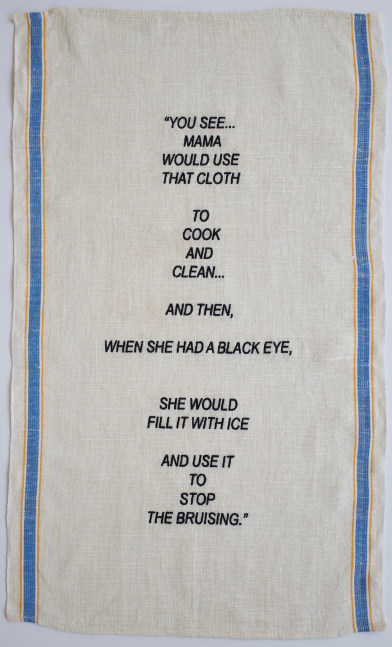 When She Had A Black Eye, 2018
Embroidery on vintage linen tea towel
28 x 16.5&amp;nbsp;inches
&amp;nbsp;