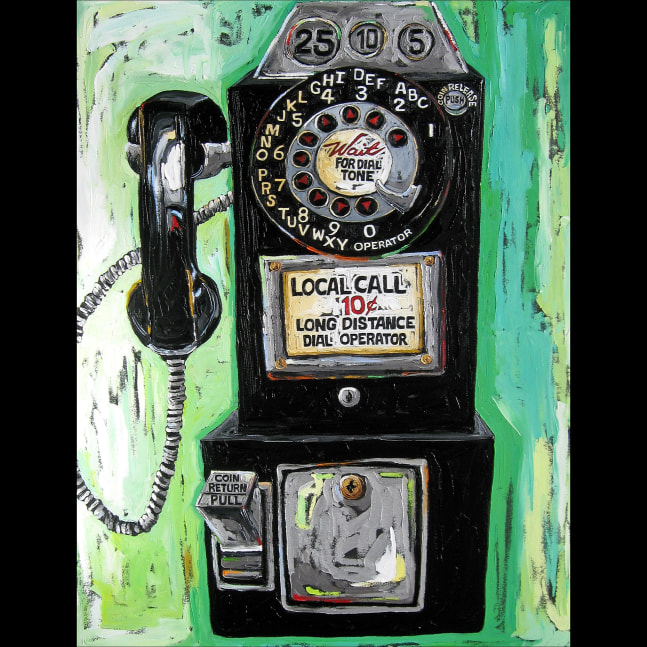 &amp;quot;Pay Phone&amp;quot; 

oil on canvas

40&amp;quot; x 30&amp;quot; x 1&amp;quot;