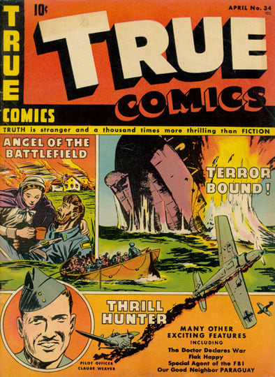 Inv# CS 0123 True Comics Magazine, 1944
Newsprint
10 5/16 x 7 1/2 inches&amp;nbsp;&amp;nbsp;
26.19 x 19.05 cm