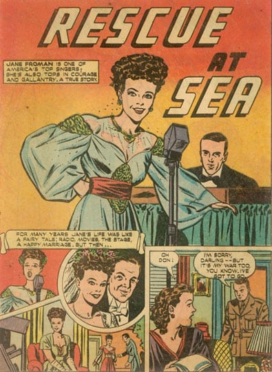 Inv# CS 0065 True Comics, 1940s
&amp;quot;Rescue At Sea&amp;quot;, 1940s
Color reproduction on newsprint.
9 x 6 9/16 inches&amp;nbsp;&amp;nbsp;
22.86 x 16.66 cm