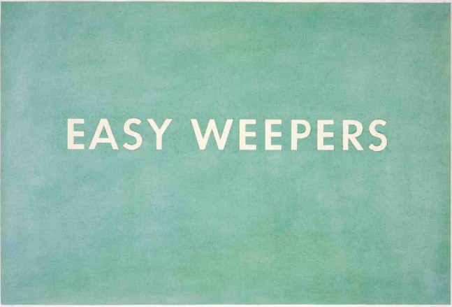 Edward Ruscha

Easy Weepers, 1975

dried pigment on paper

14 x 21 inches; 35.6 x 53.3 cm