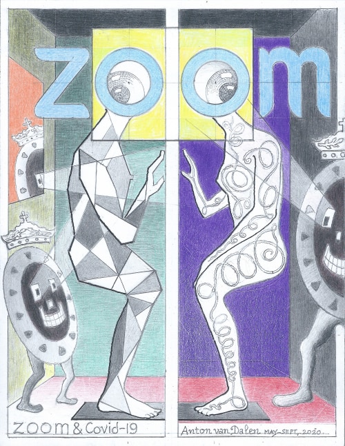 Anton van Dalen
ZOOM &amp;amp; Covid-19, 2020
prismacolor pencil, graphite pencil and india ink on Strathmore paper
11 x 8 1/2 ins.
27.9 x 21.6 cm