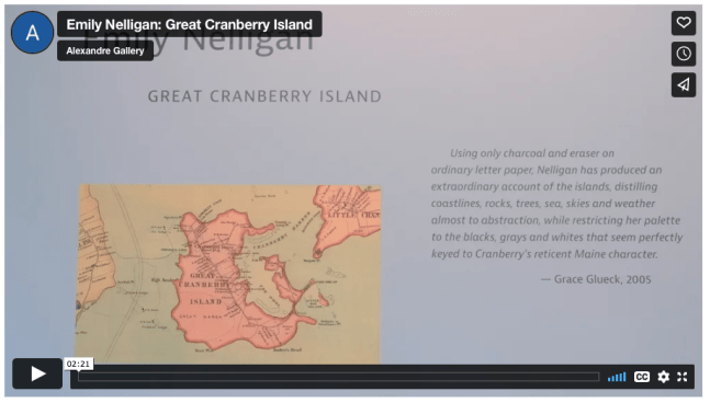 Emily Nelligan: Great Cranberry Island Exhibition Video