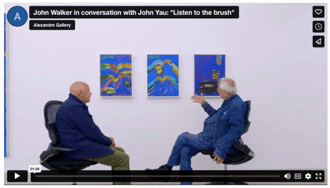 John Walker in conversation with John Yau: &amp;quot;Listen to the brush&amp;quot;