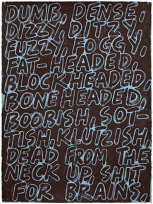 Dumb, 2009