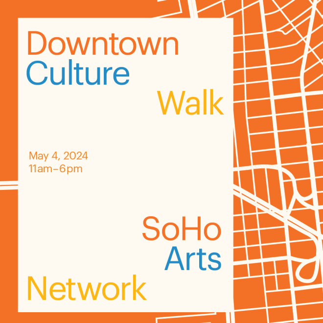 Soho Arts Network's Downtown Culture Walk