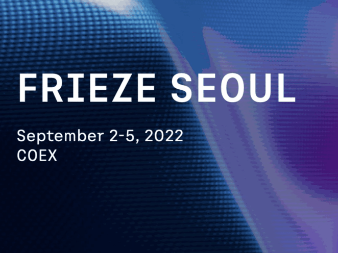 Frieze Seoul 2022