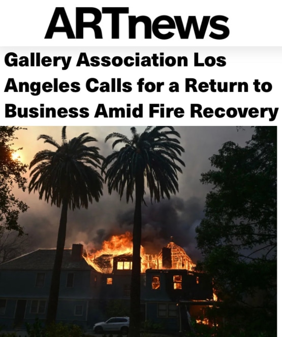 Gallery Association Los Angeles Calls for a Return to Business Amid Fire Recovery