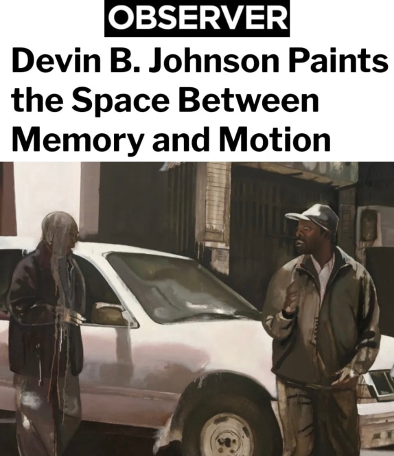 Devin B. Johnson Paints the Space Between Memory and Motion