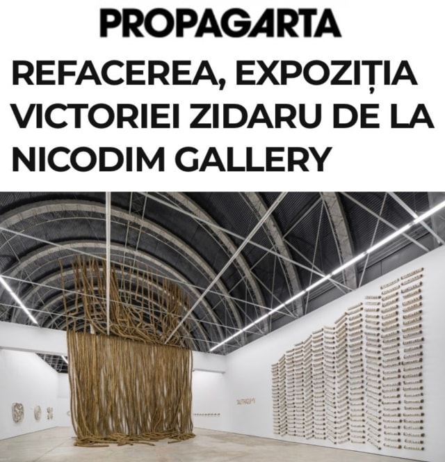 REFACEREA, EXPOZIȚIA VICTORIEI ZIDARU DE LA NICODIM GALLERY