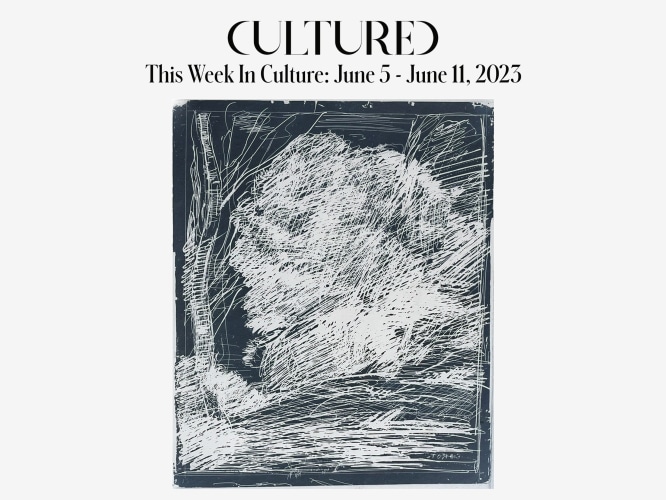 This Week In Culture: June 5 – June 11, 2023