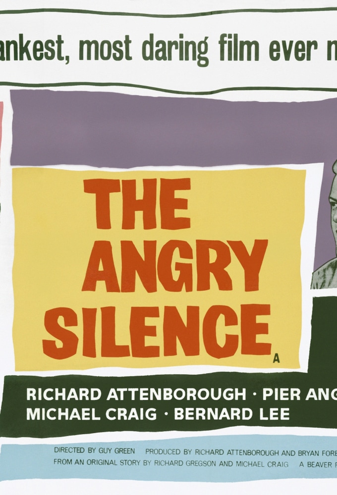 The Angry Silence