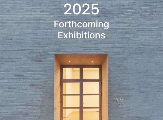 Forthcoming Exhibitions in 2025