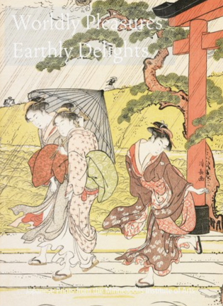 Worldly Pleasures, Earthly Delights