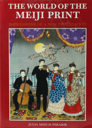 The World of the Meiji Print