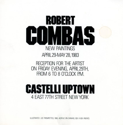 Exhibition Announcement,&nbsp;Robert Combas: New Paintings
