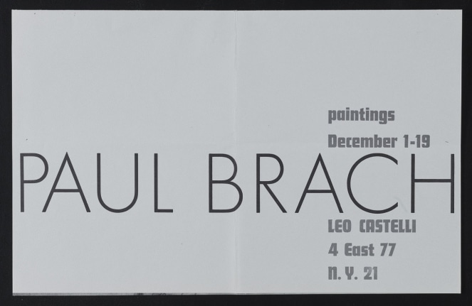 Exhibition Announcement,&nbsp;Paul Brach: Paintings