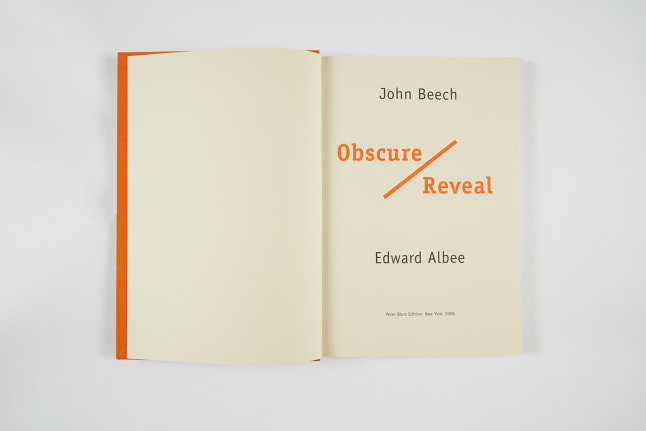 John Beech and Edward Albee,&nbsp;Obscure/Reveal,&nbsp;2008