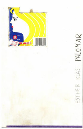 Esther Kl&auml;s, Palomar, 2013