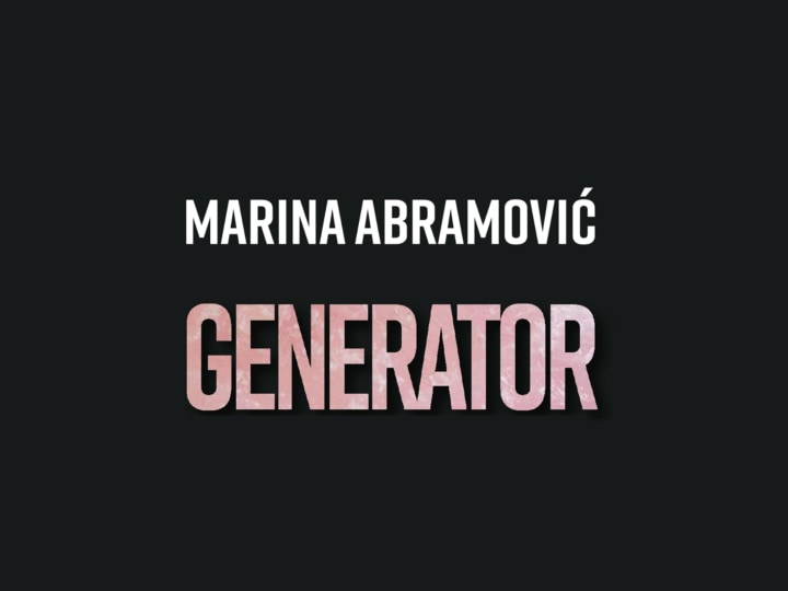 Marina Abramović: Generator