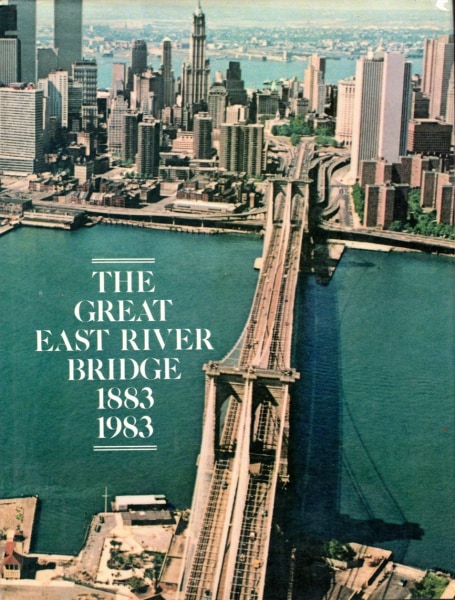 Cover of the catalogue for the exhibition The Great East River Bridge, 1883–1983, featuring a view of the Brooklyn Bridge
