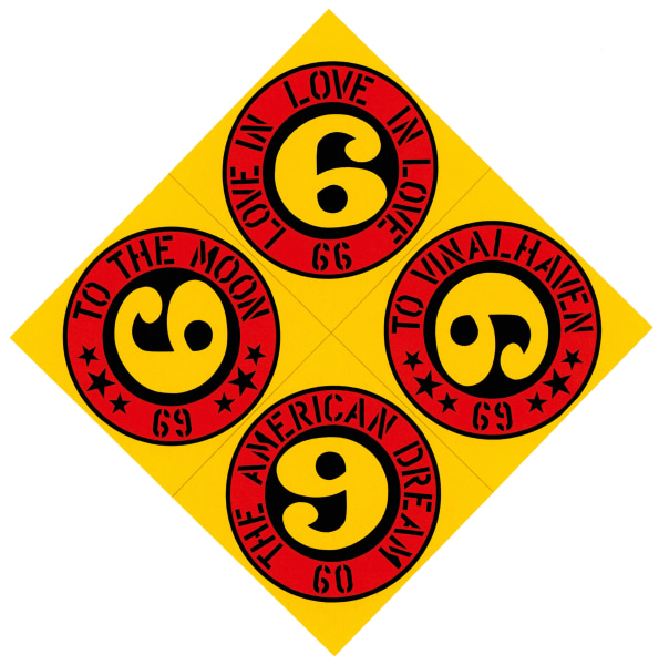 Robert Indiana's The 6666, The American Dream, a diamond shaped painting with a yellow background and four circles, each containing a yellow numeral six in a black circle and surrounded by a black outlined red ring. Each ring contains black text and a date, from top going clockwise: "Love in Love in Love 66," "To Vinalhaven 69," "The American Dream 60," and "Too the Moon 69."