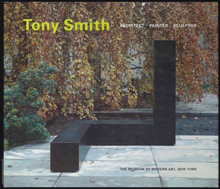 Tony Smith: Architect, Painter, Sculptor
