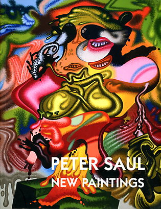 Peter Saul - New Paintings - Publications - David Nolan Gallery