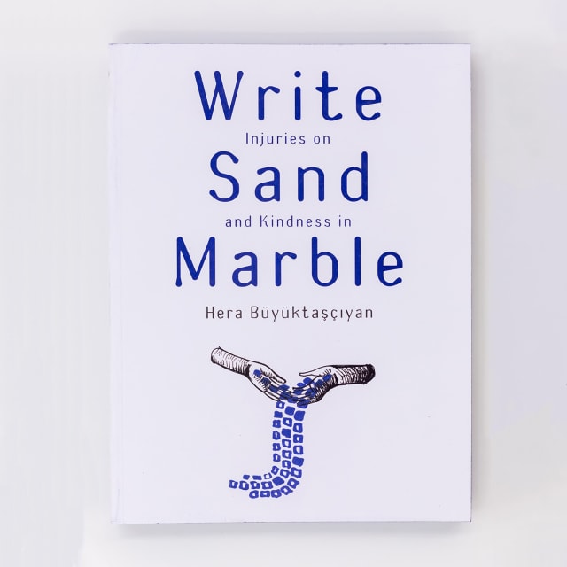 Write Injuries on Sand and Kindness in Marble