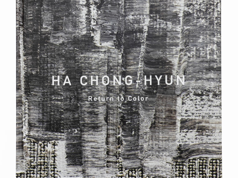 Ha Chong-Hyun: Return to Color
