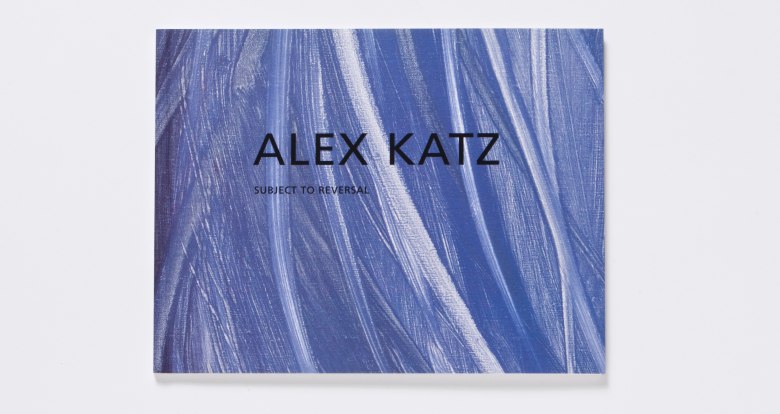 alex katz subject to reversal 2008 catalogue