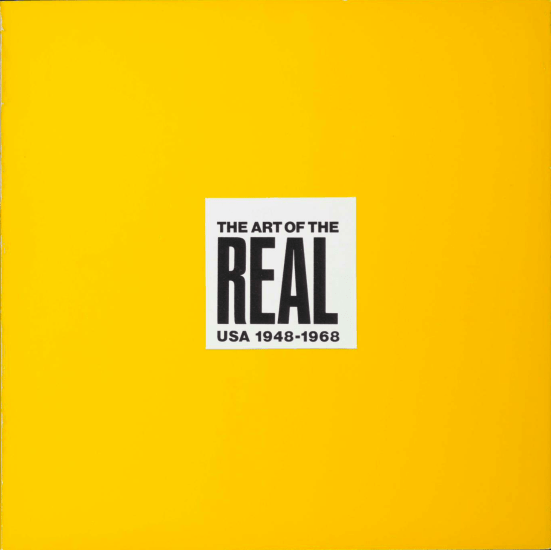 The art of the real USA, 1948–1968 - Books - Tony Smith Foundation