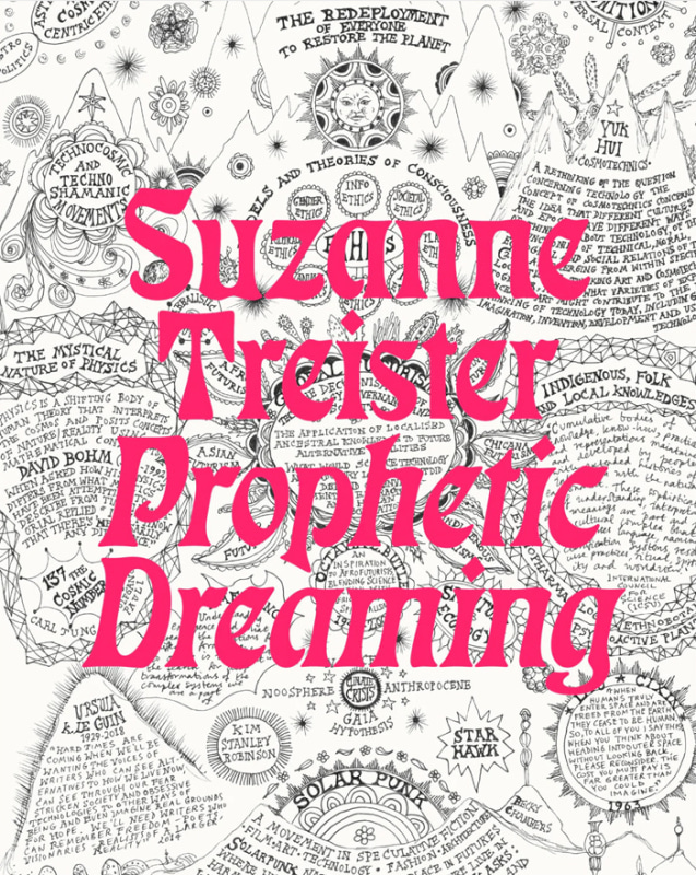 Suzanne Treister - Prophetic Dreaming - Publications - PPOW