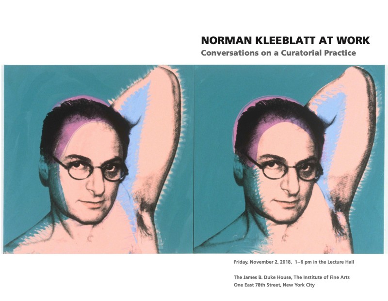 Symposium: Norman Kleeblatt at Work, Conversations on a Curatorial Practice - Programs - Al Held Foundation