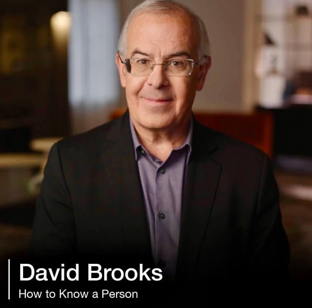 David Brooks: How To Know A Person -  - Podcast-Items - Life Stories Interviews