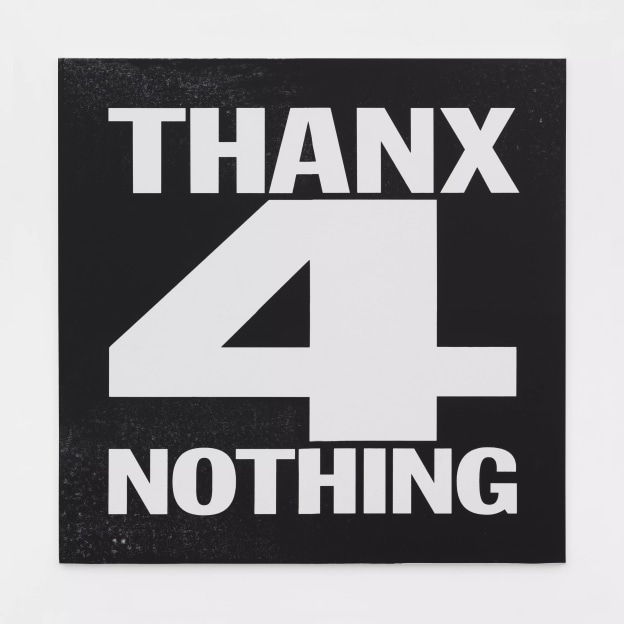 A square silkscreen reads "THANXS 4 NOTHING" in John Giorno's signature block font.