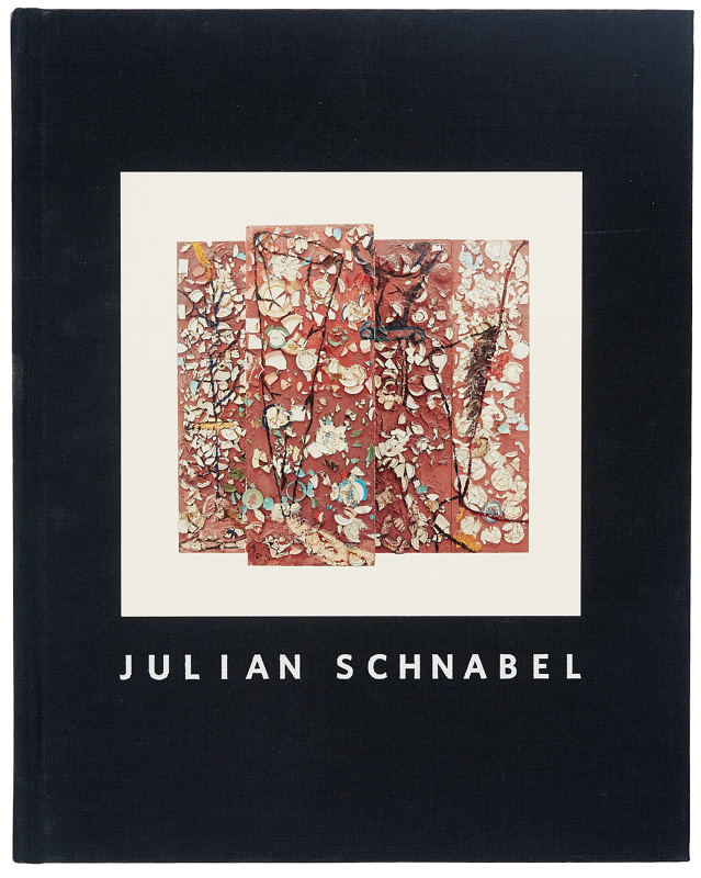 Julian Schnabel: Plate Paintings 1978 – 1989