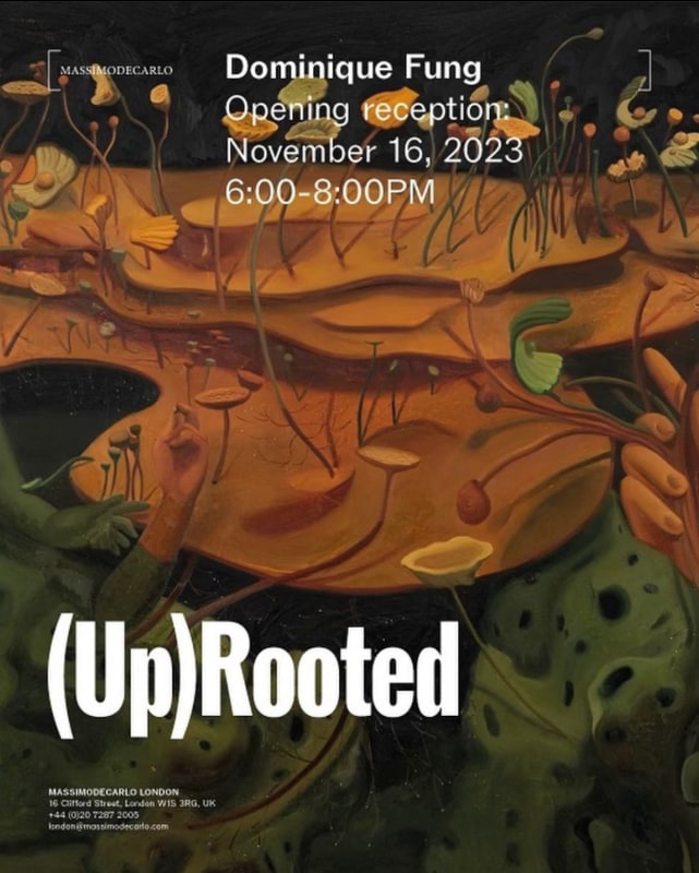 Dominique Fung '(Up)Rooted'