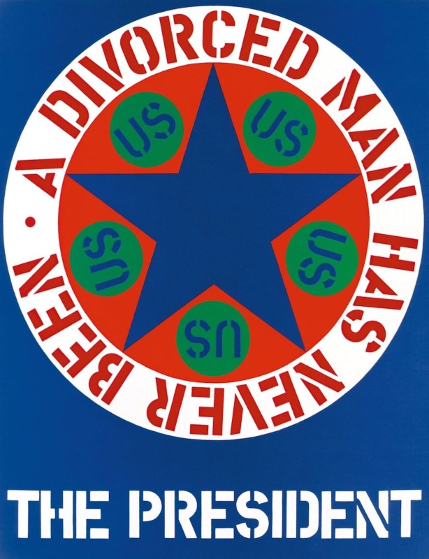 Painting with a blue ground, "The President" is painted in white stenciled letters across the bottom of the canvas. Above is a blue star within a red circle, and smaller green circles with the "US" in blue letters appear between each arm of the star. The circle is surrounded by a white ring with the red text "A divorced man has never been."