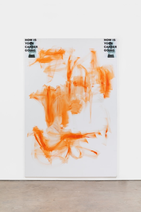 Peter Bonde HOW IS YOUR CAREER GOING, 2021 Inkjet acrylic on canvas 118 1/8 x 78 3/4 in 300 x 200 cm (PB21.002)